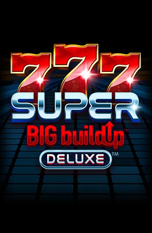 777 Super Big Buildup Deluxe